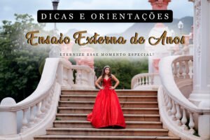 Dicas Ensaio Externa de 15 anos
